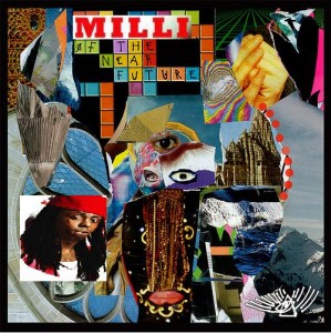A Milli Of The Near Future Album Art